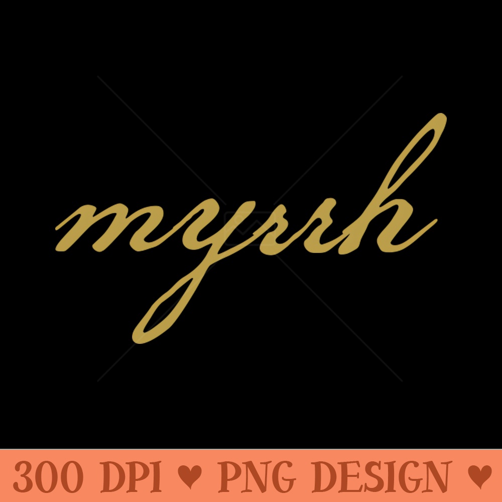 Myrrh Christmas Gift Minimal Typography Gold Script - PNG Download Collection - Customer Support