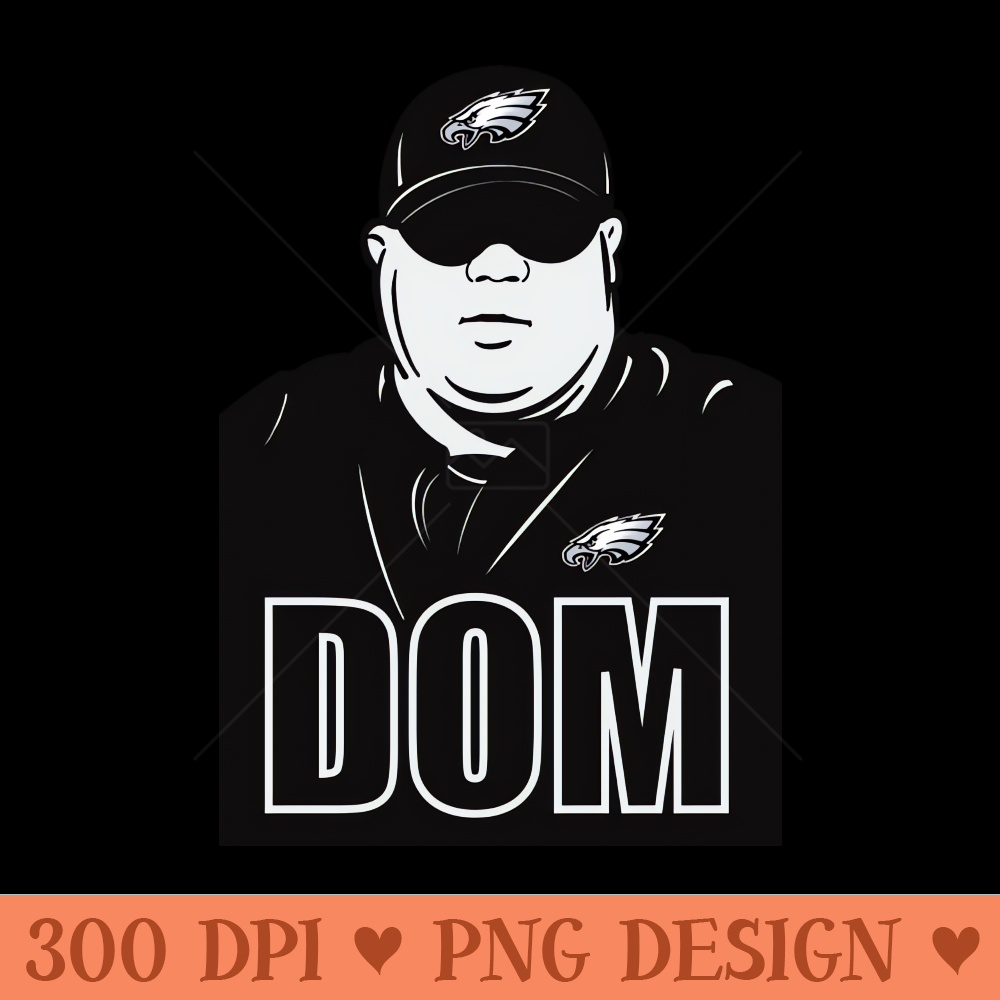 Big Dom - Digital PNG Files - High Quality 300 DPI