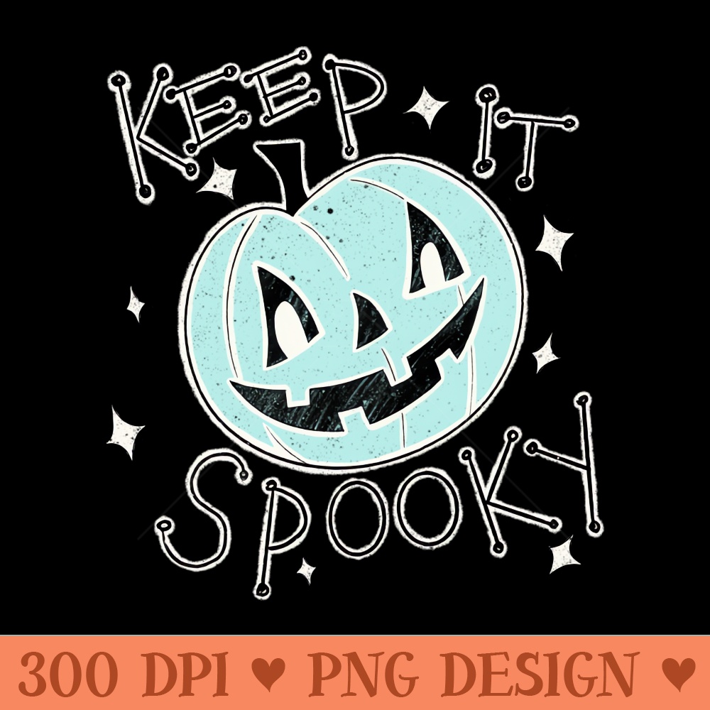 Keep It Spooky! Mint - PNG Artwork - Unique