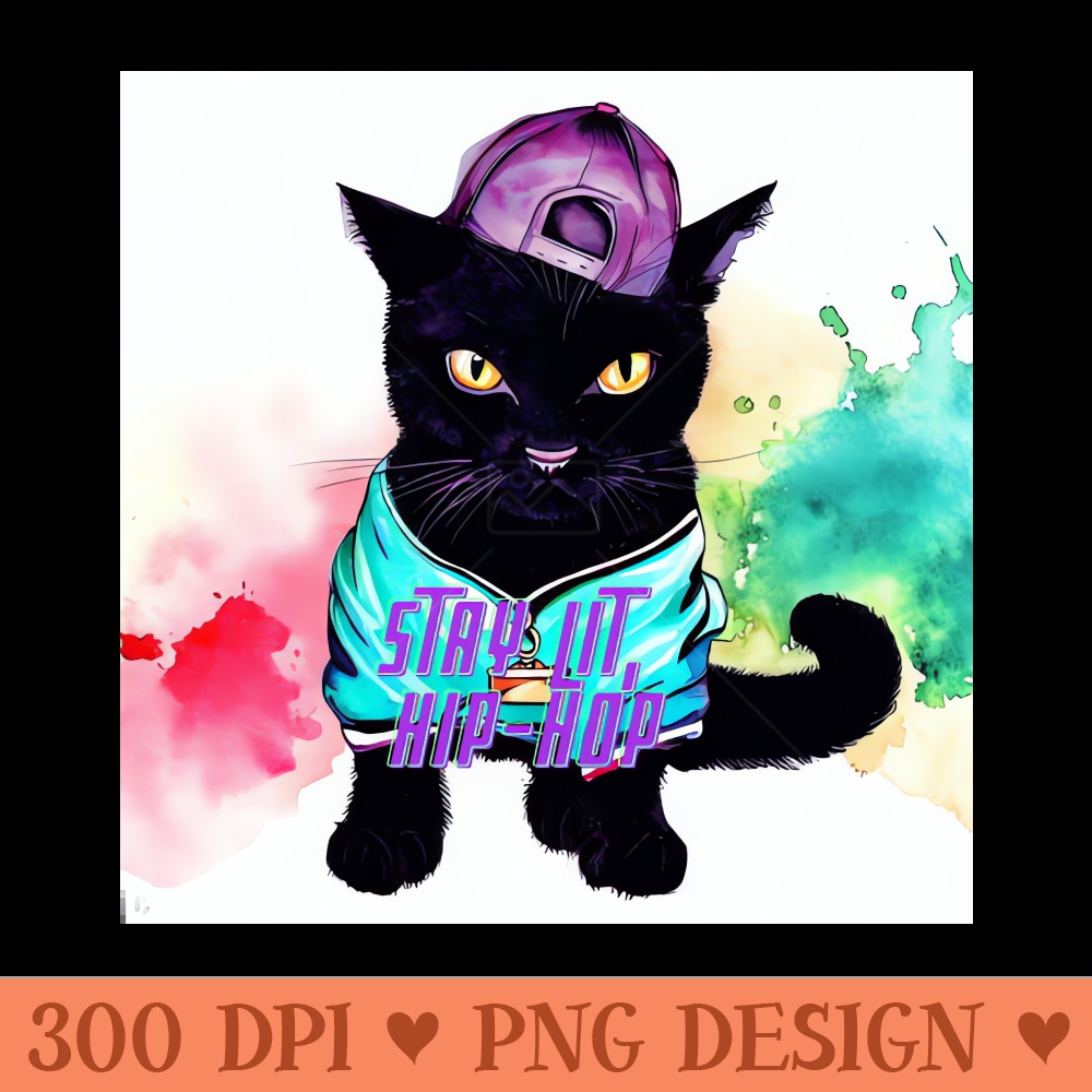 Stay lit hip hop! - - Customer Support