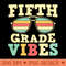 Back to School 5th Grade Vibes - PNG Designs - Professional Design