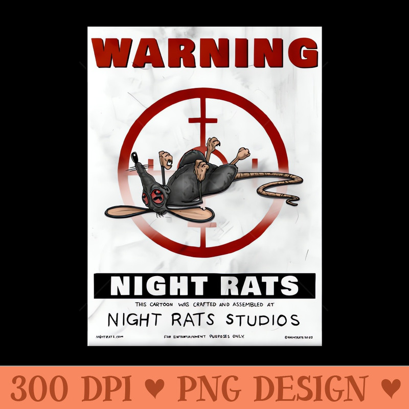 NIGHT RATS STUDIOS WARNING POSTER WHITE - PNG Download Store - Unique