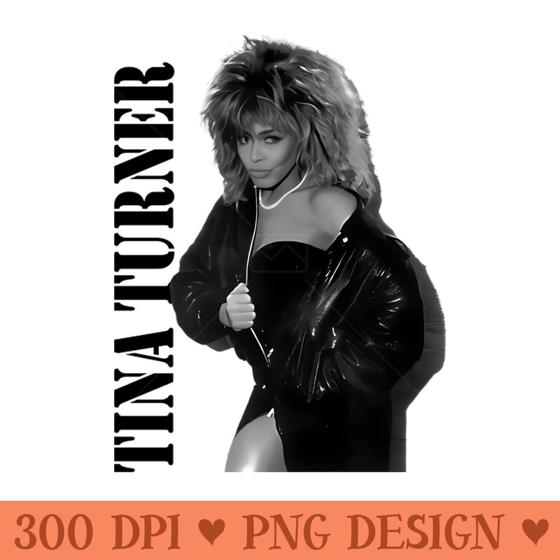 Tina Turner Vintage - PNG Artwork - Unique