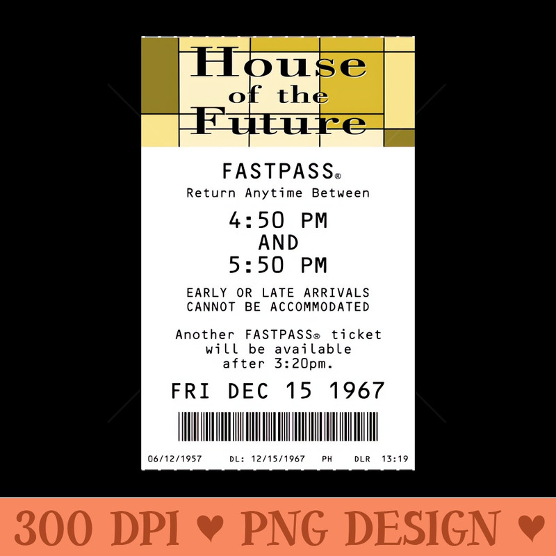 House of the Future Fastpass - PNG Downloadable Art - Unique
