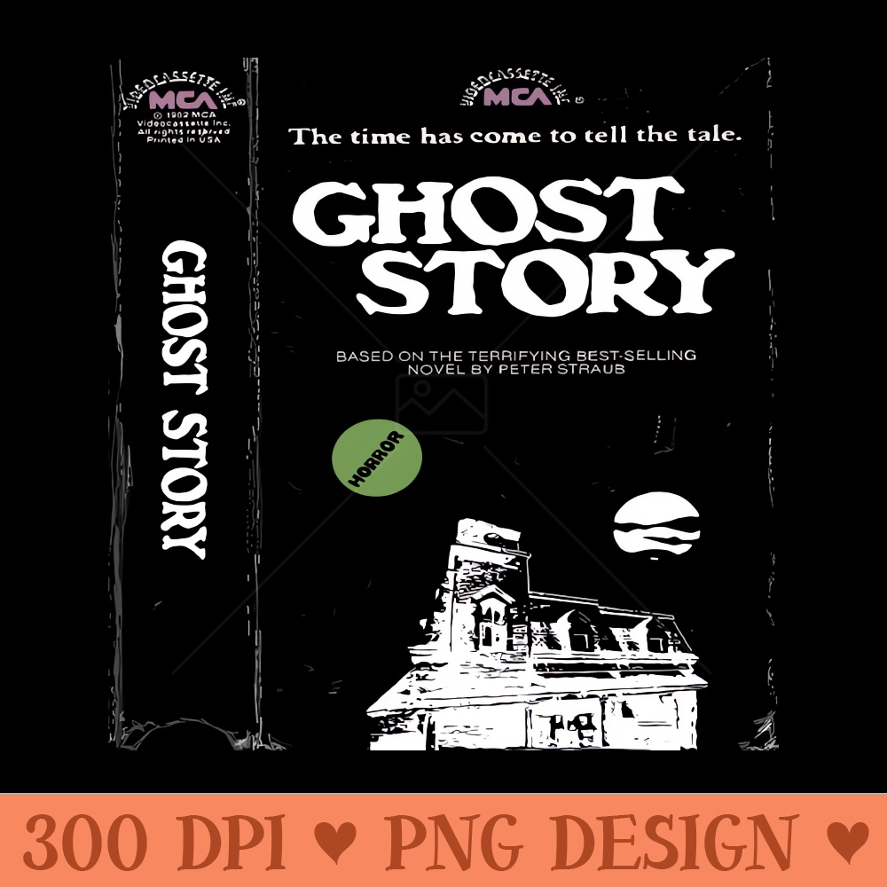 Ghost Story VHS - PNG Designs - Customer Support