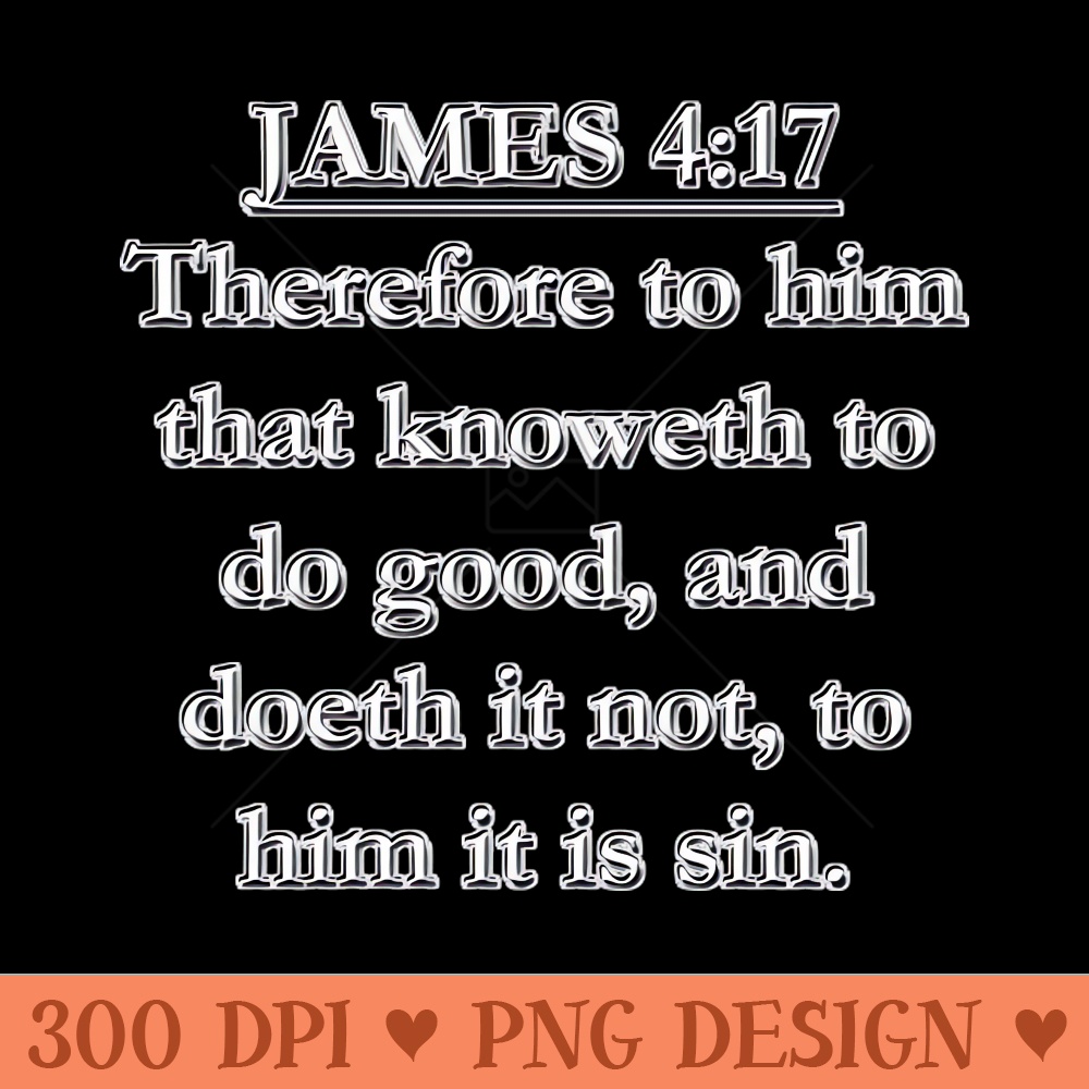 James 417 KJV King James Version Bible Verse Typography - Free PNG Downloads - Convenience