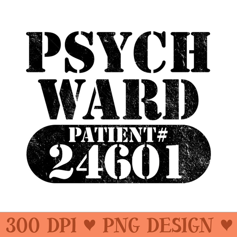Psych Ward Escaped Mental Patient Halloween Costume - Digital PNG Art - Convenience