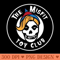 the misfit toy club - sublimation png designs