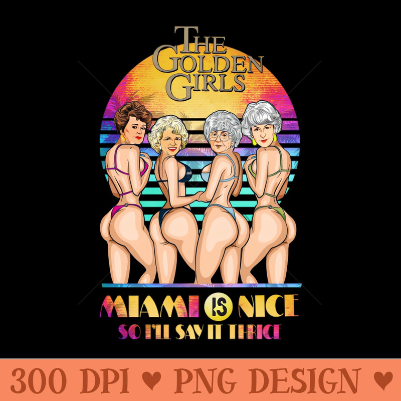 GOLDEN GIRLS SUMMER - PNG File Download - Professional Design