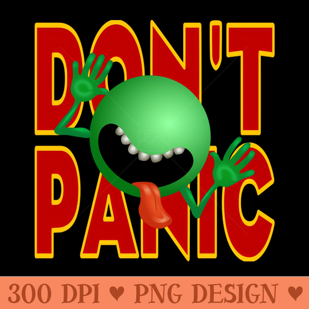 DON'T PANIC! - - Popularity