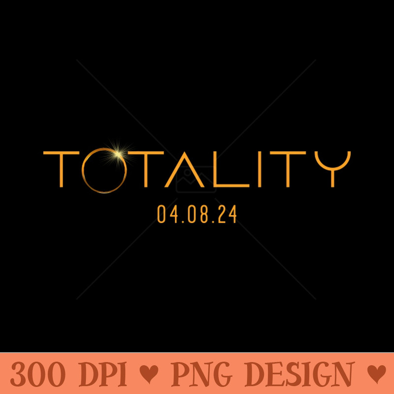 Total Solar Eclipse 2024 - PNG Design Downloads - Good Value
