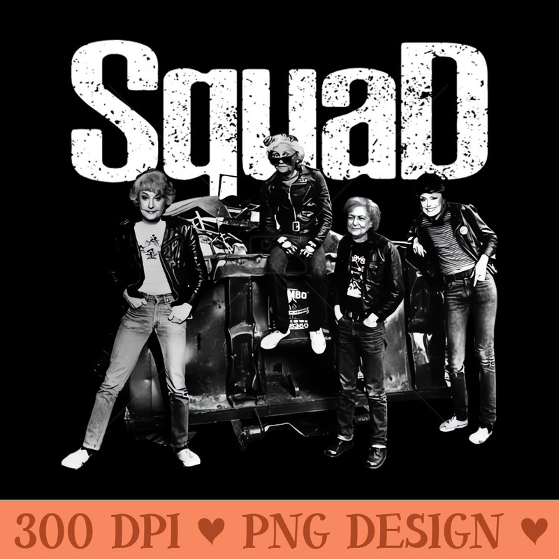 SQUAD GOLDEN GIRLS PUNK STYLE - PNG Download Pack - Good Value