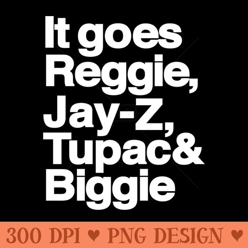 Til I Collapse Helvetica Hip-Hop Legends - Sublimation PNG Designs - Good Value