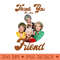 Thank You For Being a Friend - Downloadable PNG - Professional Design