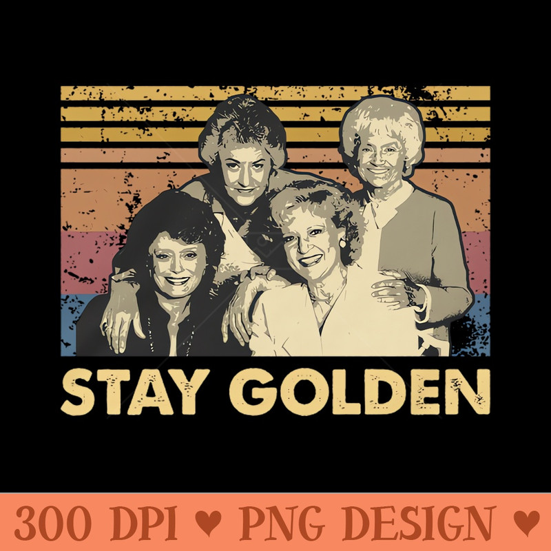 vintage stay goden - Instant PNG Download - Unique