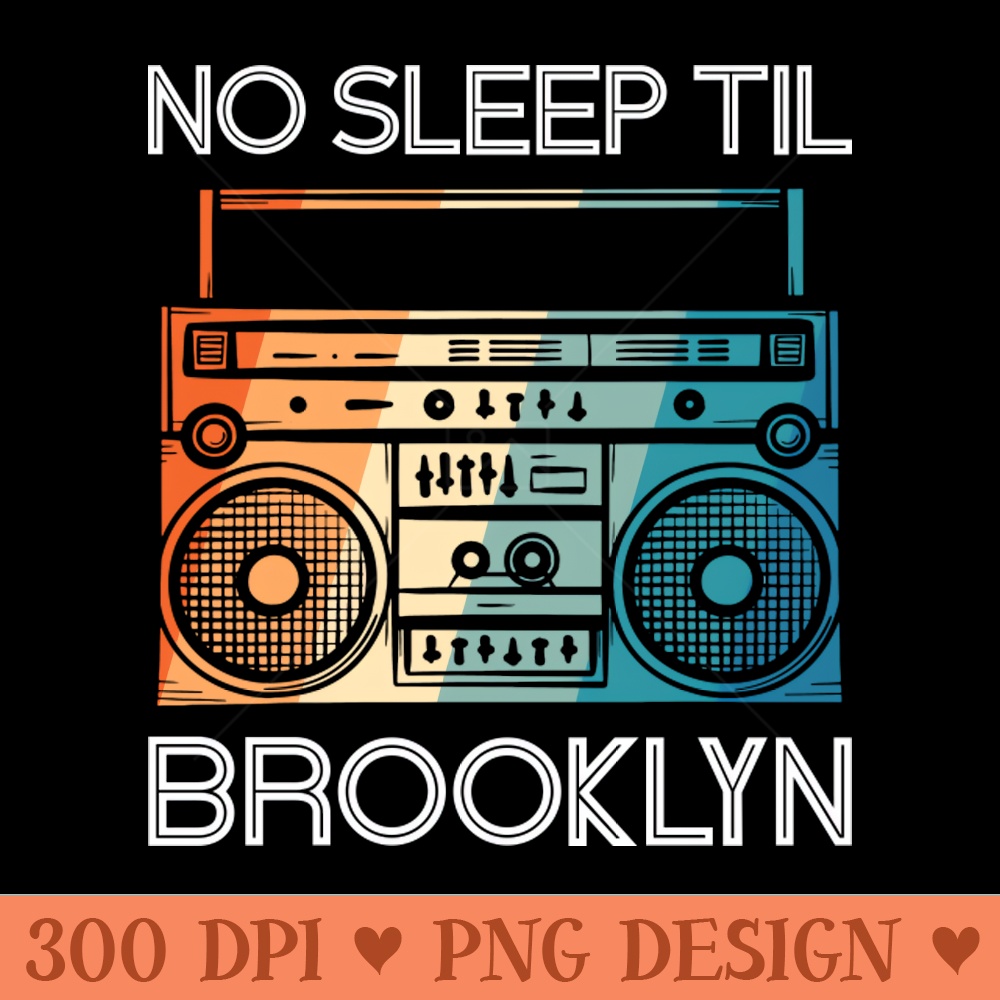 Retro No Sleep Till Brooklyn Vintage Radio - Digital PNG Download - Convenience