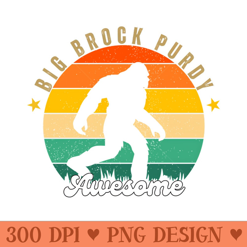 BIG PURDY IS AWESOME - PNG Download Store - Latest Updates