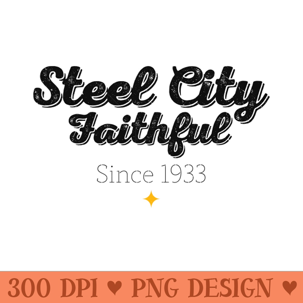Steel City Faithful - PNG Downloadable Resources - High Quality 300 DPI