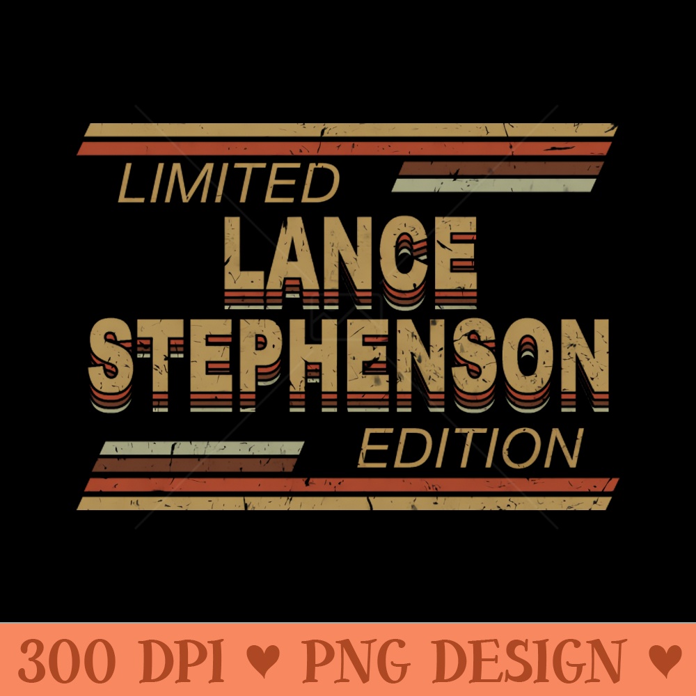Limited Edition Lance Name Sports Birthday Gifts - PNG Download - Professional Design