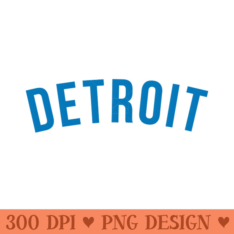 Detroit - Download PNG Graphics - Unique