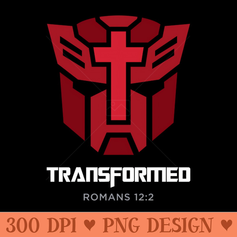Transformed romans 122 christian - - Unique