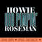 Howie Big Pimpin Roseman - PNG Artwork - Good Value