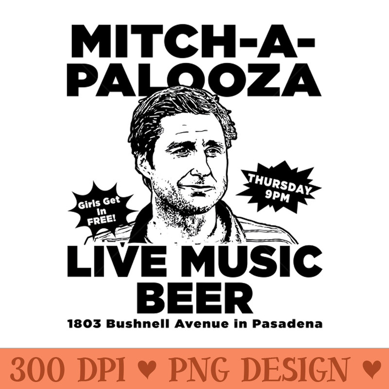 MitchAPalooza - PNG File Download - Latest Updates