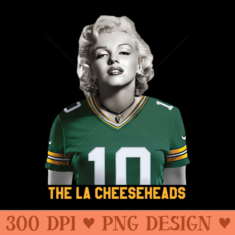 Marilyn Loves Jordan The LA Cheeseheads Version - Sublimation PNG Designs - Flexibility