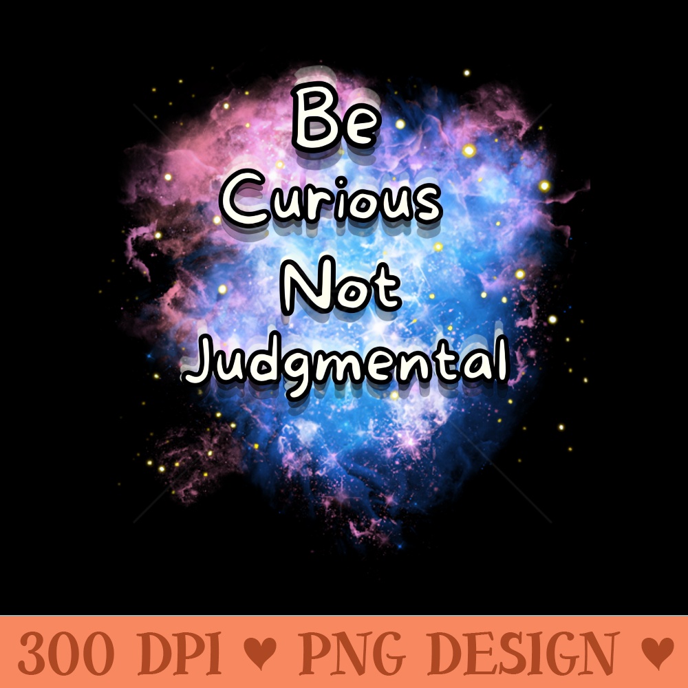 Be curious - Free PNG Downloads - Convenience