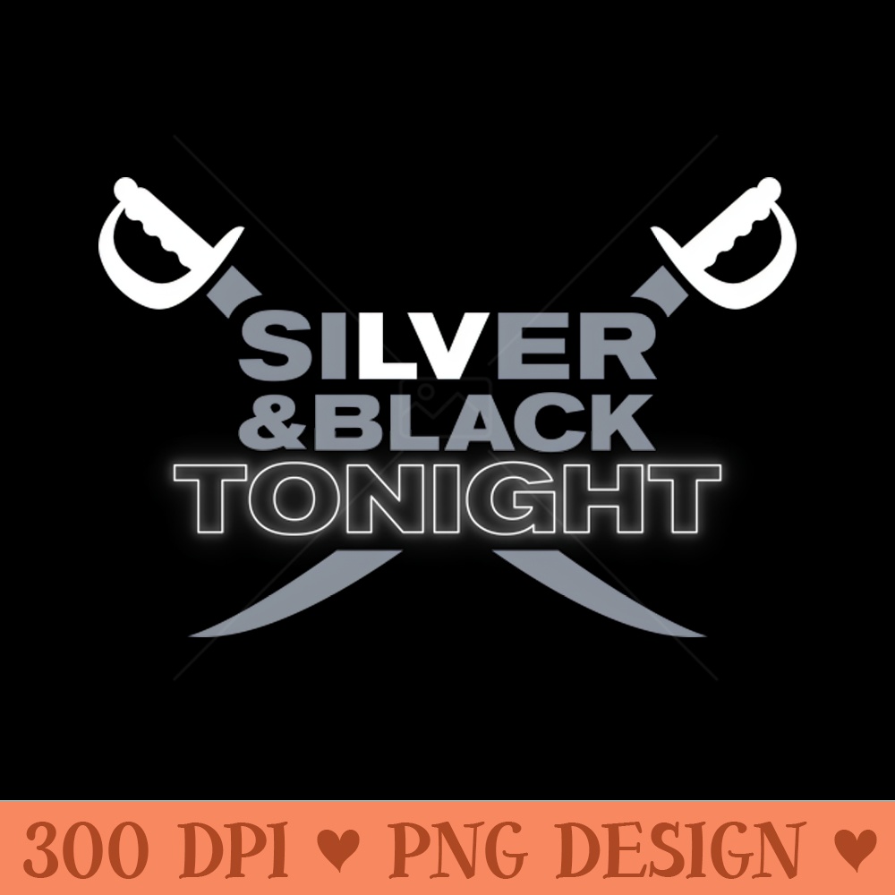 Silver and Black TONIGHT - High Quality PNG - Unique