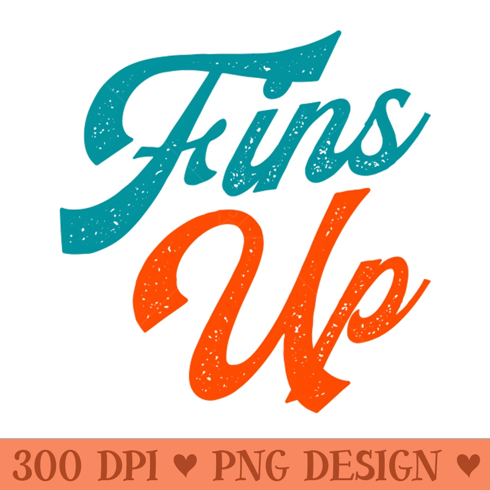 Fins Up - PNG Design Downloads - Latest Updates