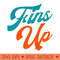 Fins Up - PNG Design Downloads - Latest Updates