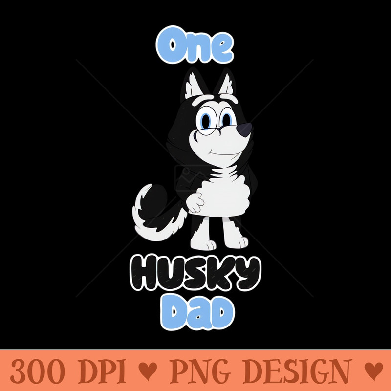 One Husky Dad - PNG Artwork - Popularity