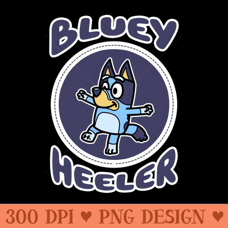 Bluey Heeler V - PNG Download - Unique