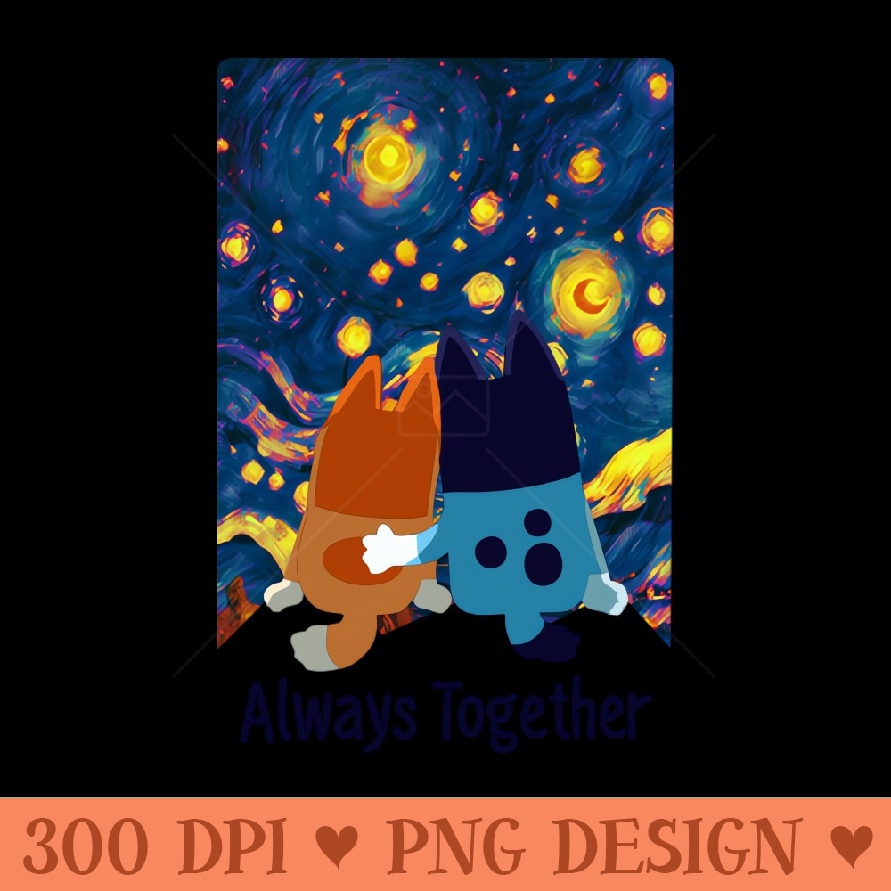 BLUEY ALWAYS TOGETHER - PNG Download Collection - Good Value