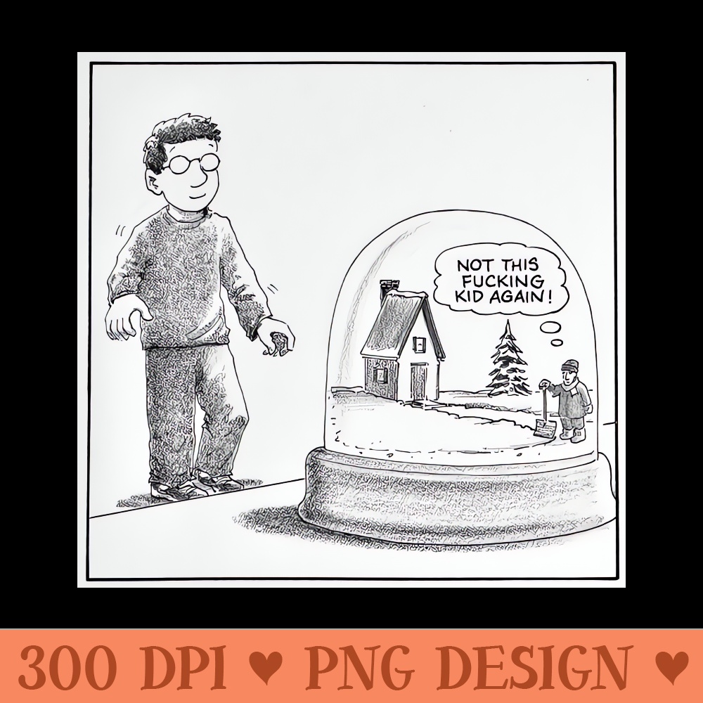 Life in a Dome - Sublimation PNG - High Quality 300 DPI