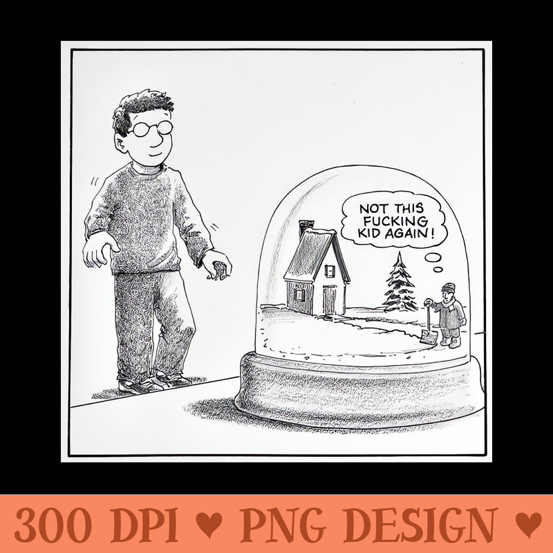 Life in a Dome - Sublimation PNG - High Quality 300 DPI