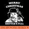 Merry Christmas Shitter's Full - Digital PNG Graphics - Customer Support