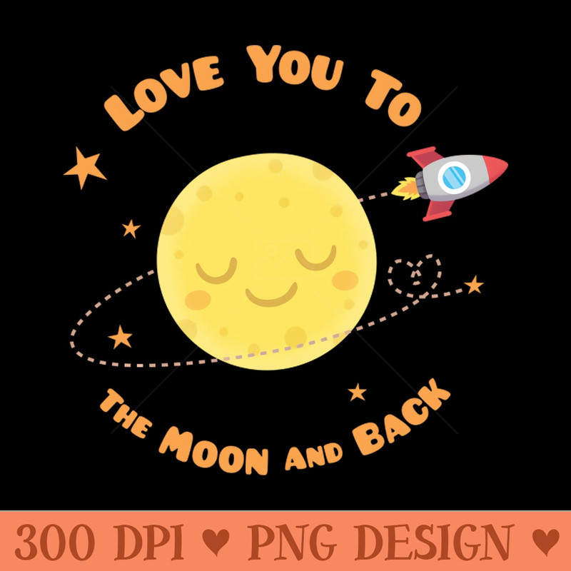 Cute Sleeping Moon, Love You To The Moon And Back - Instant PNG Download - Professional Design
