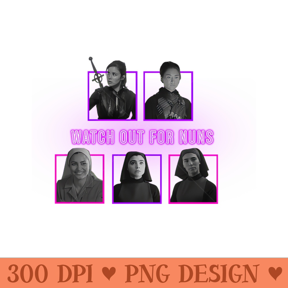 Watch Out For Nuns Warrior Nun - Digital PNG Files - Popularity