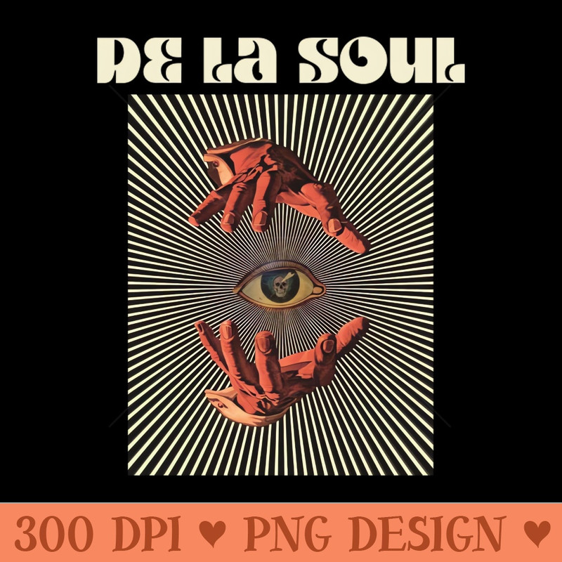 Hand Eyes De La Soul - - Professional Design