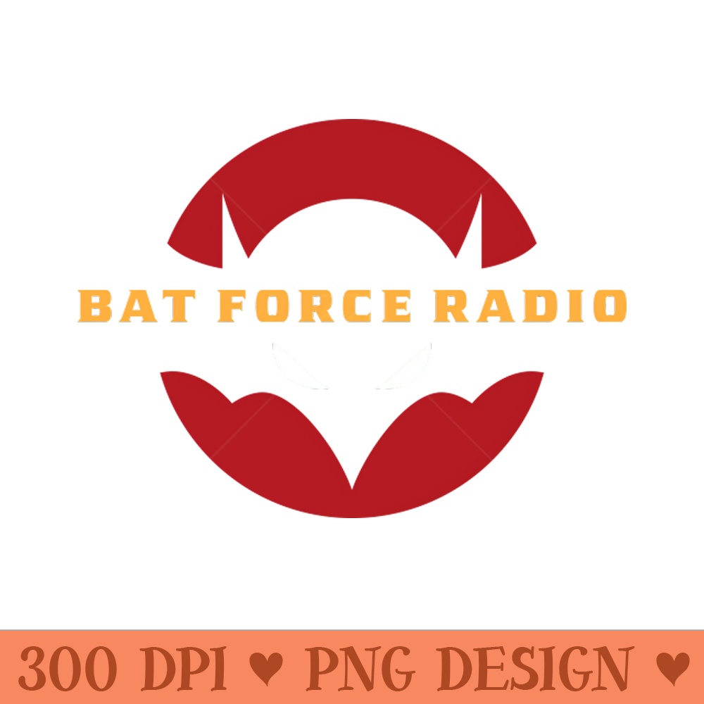 Bat Force Radio - PNG Clipart - High Quality 300 DPI
