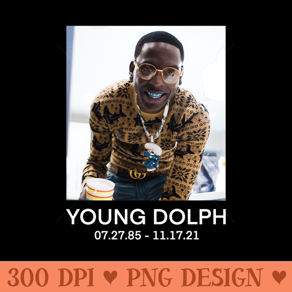 RIP Young Dolph - Digital PNG Download - Convenience