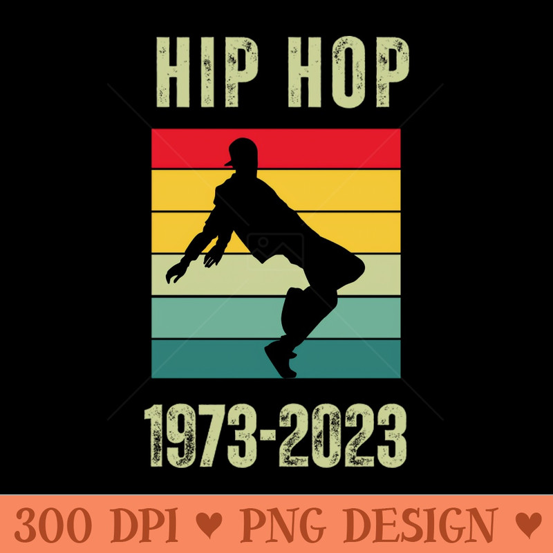 Hip Hop 1973-2023  50 years - PNG Download Collection - Convenience