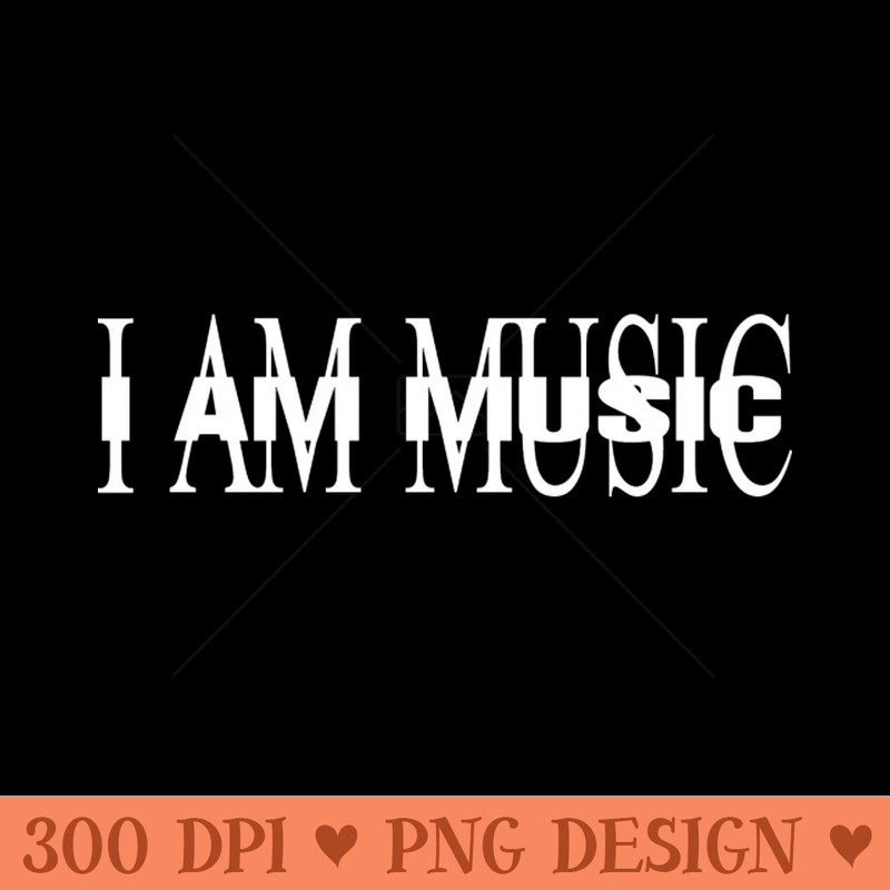 I AM MUSIC DARK VERSION - - Convenience
