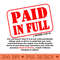 PAID IN FULL - PNG Download Library - Convenience
