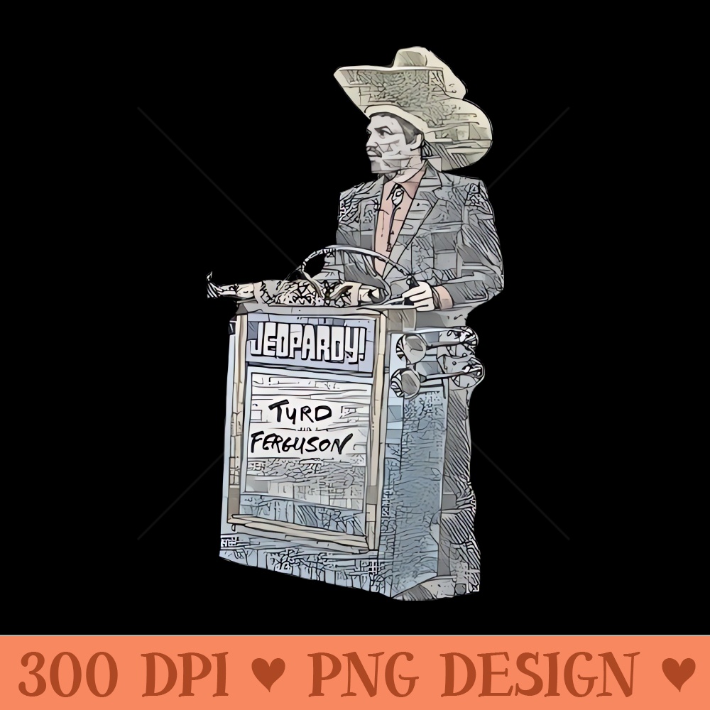 Norm Macdonald Turd Ferguson - Sublimation PNG Designs - Unique