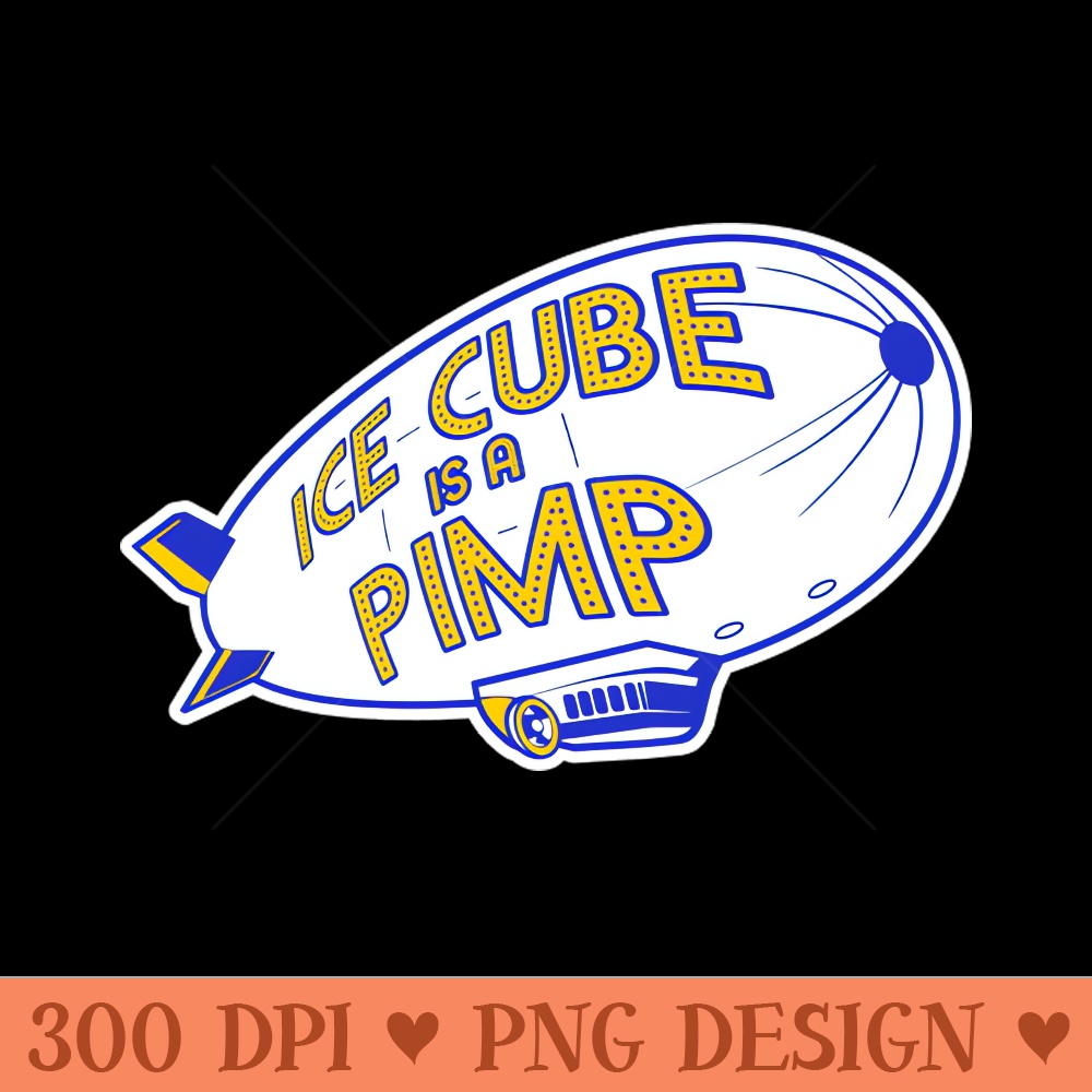 Ice Cube's A Pimp - Instant PNG Download - Professional Design