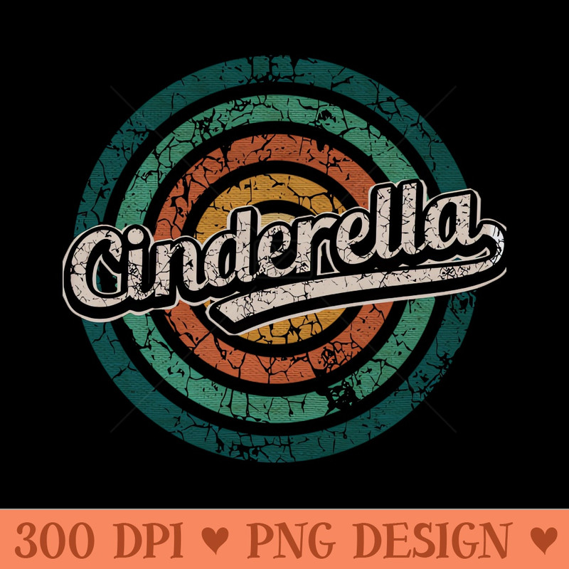 Cinderella  Retro Circle Crack Vintage - Premium PNG Downloads - Popularity