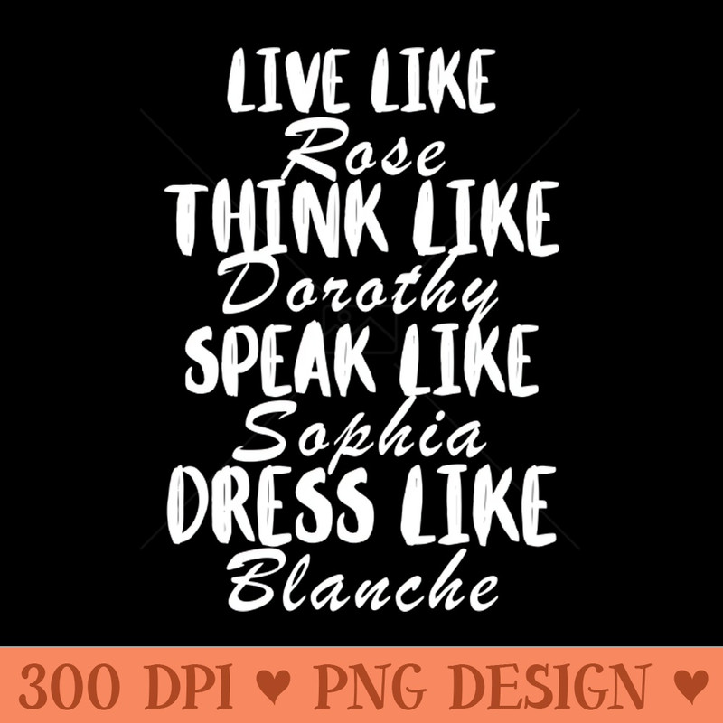 Golden Girls - Digital PNG Files - Variety